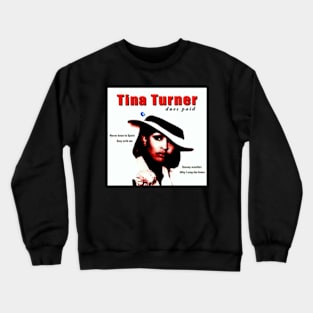 Tina turner Queen Rock 'n' Roll Crewneck Sweatshirt